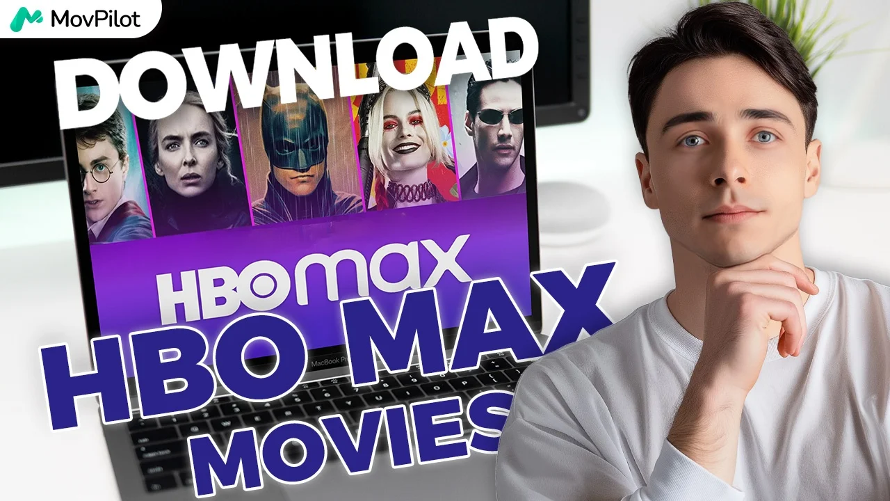 How to Download HBO Max Shows &amp; Movies to Watch Offline