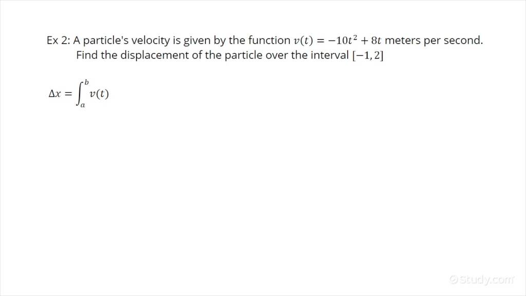 How to Find Displacement of a Particle Over an Interval of Time During ...
