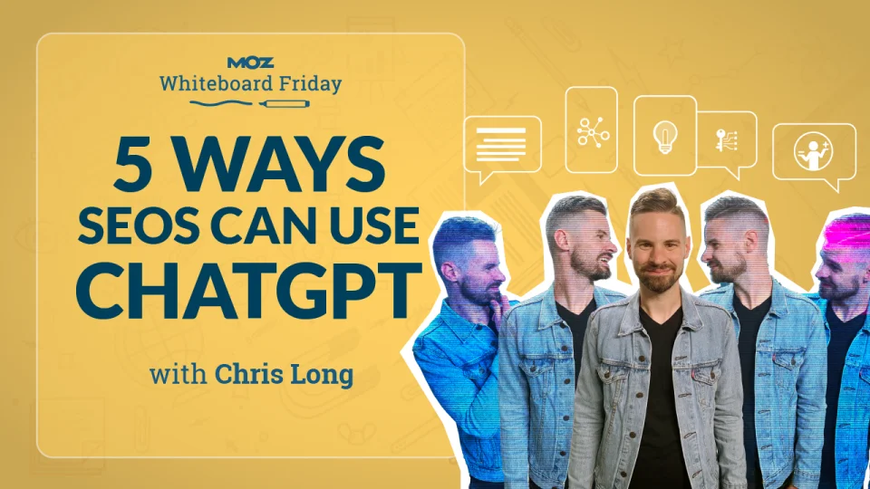 5 Ways SEOs Can Use ChatGPT with Chris Long
