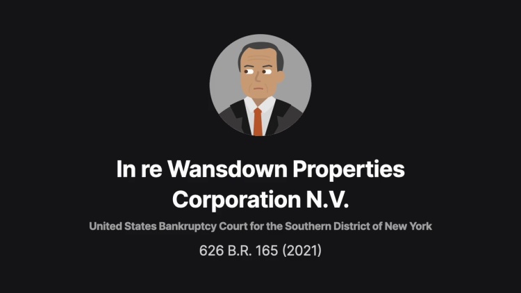 In re Wansdown Properties Corporation N.V.