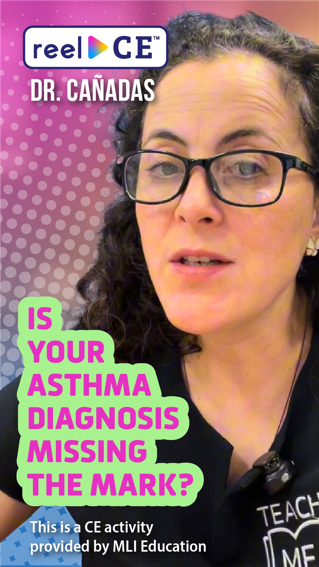 Dr. Cañadas - Is Your Asthma Diagnosis Missing the Mark?