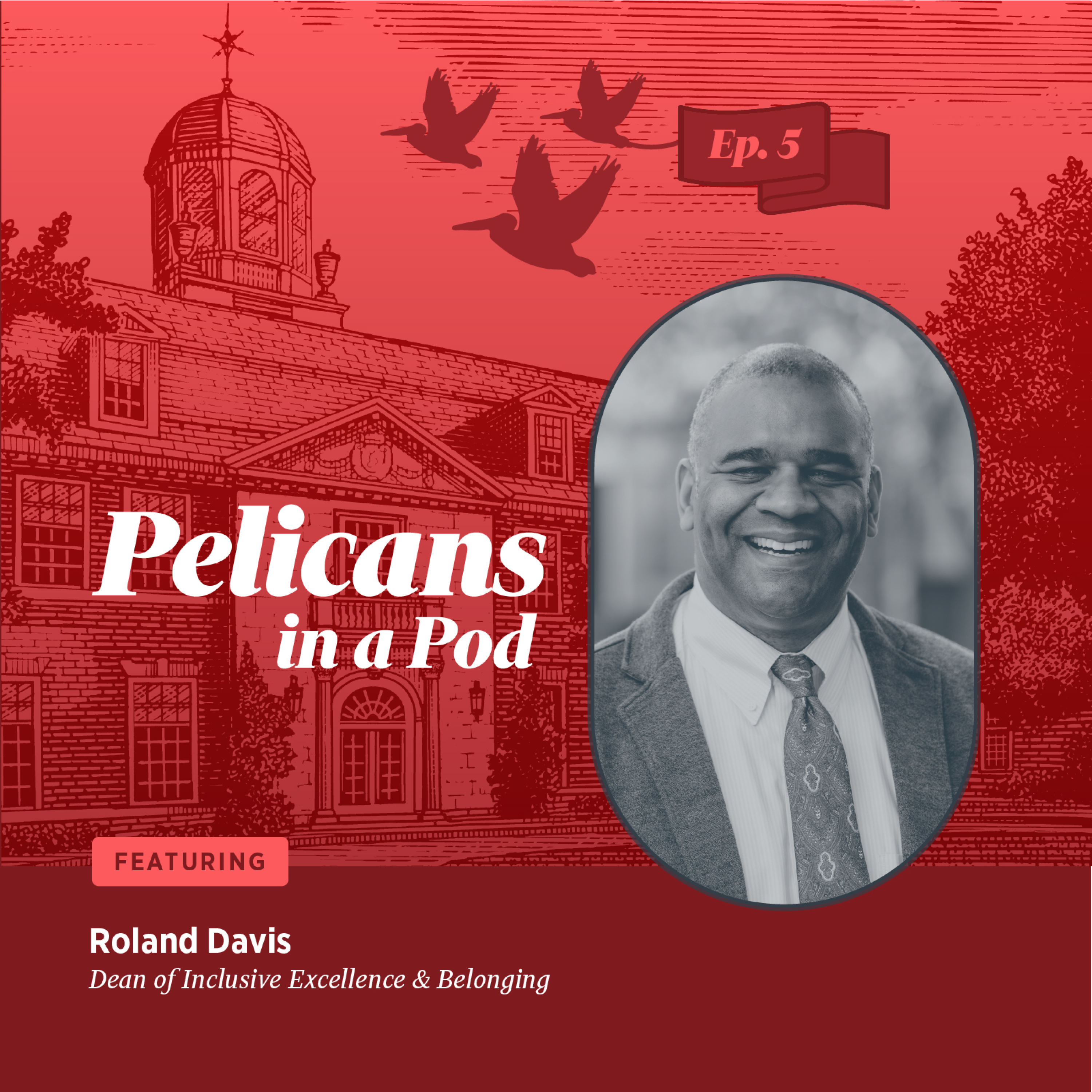 Episode 5: Inclusive Excellence & Belonging episode artwork