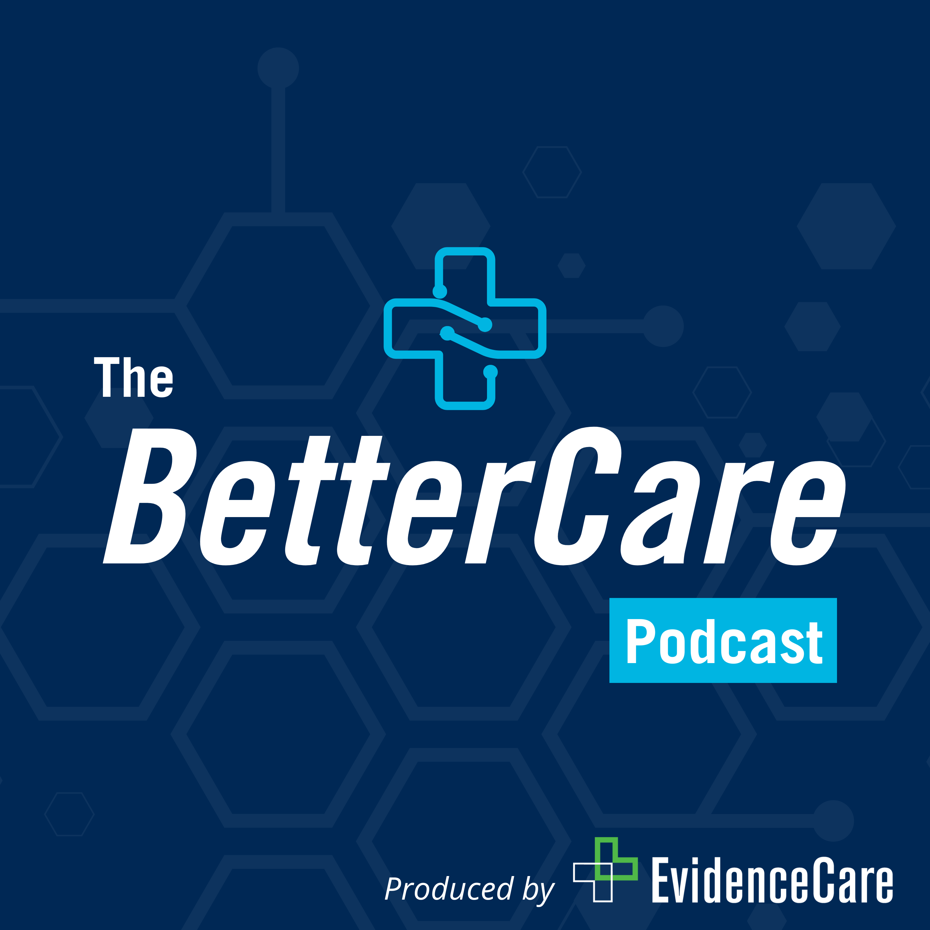 The BetterCare Podcast