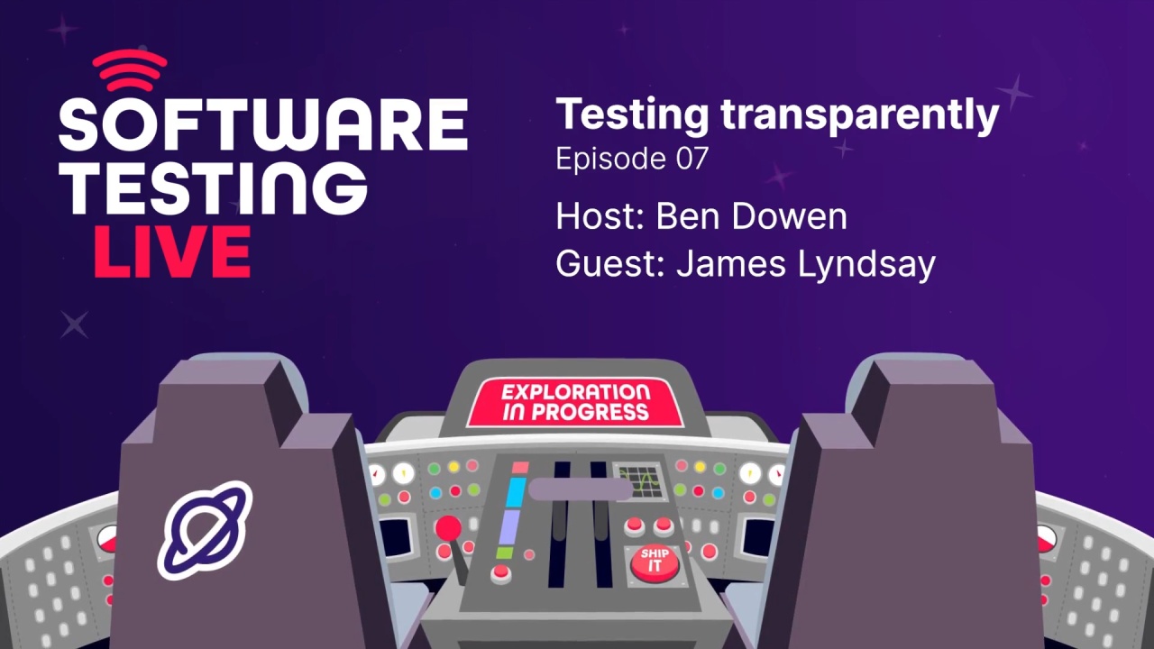 Software Testing Live: Episode 07 - Testing transparently thumbnail