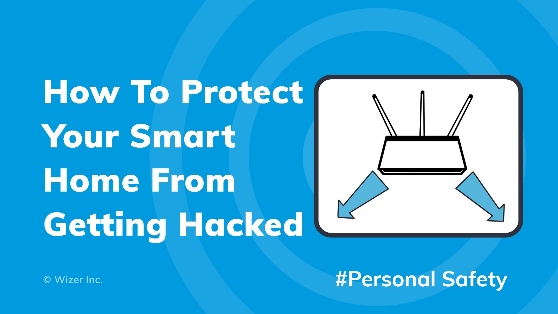 How To Protect Your Smart Home From Getting Hacked