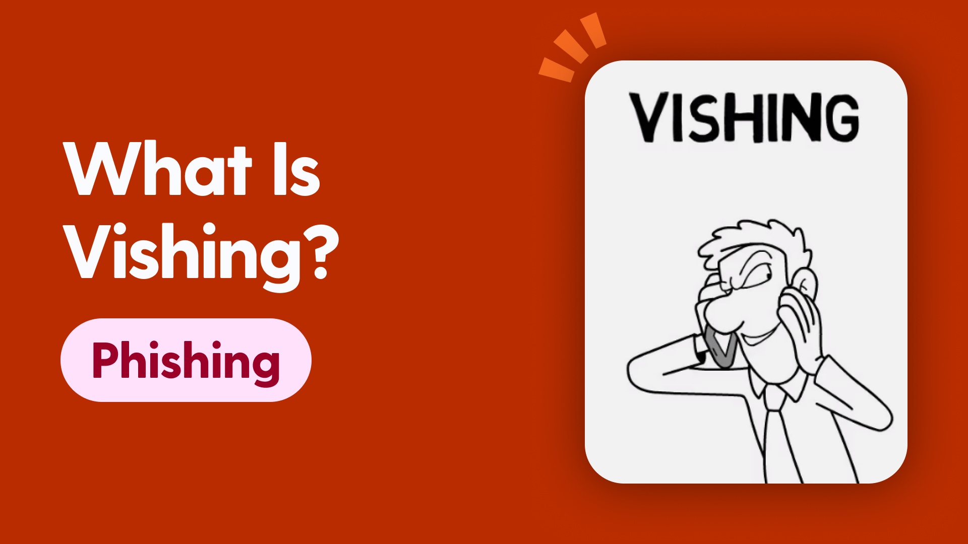 What is Vishing?