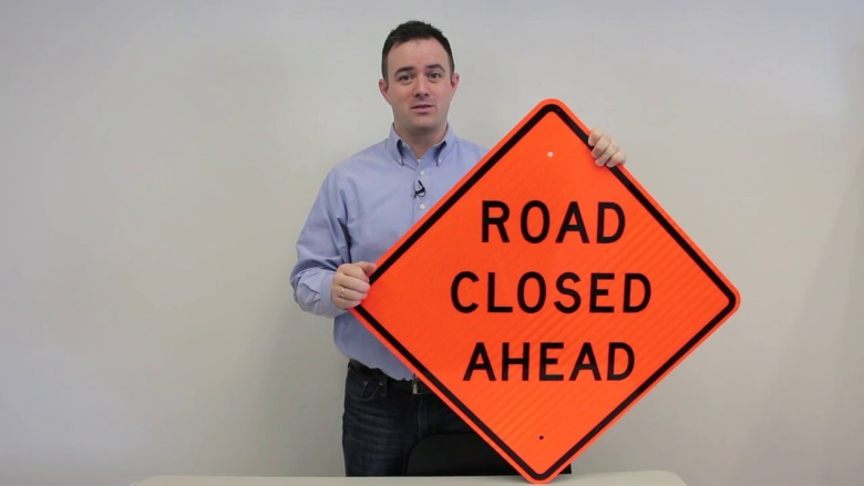 Road Closed Ahead Signs