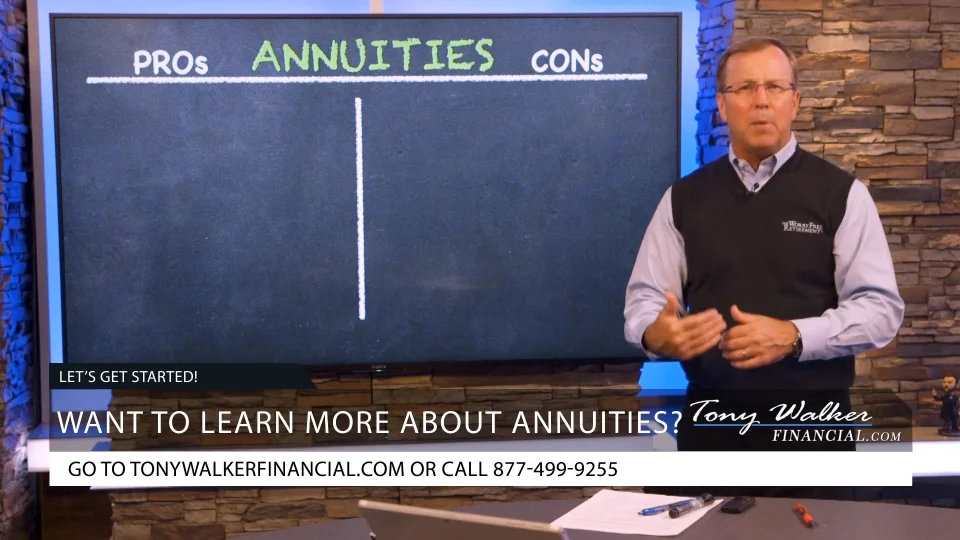 Pros and cons of annuities tony walker financial