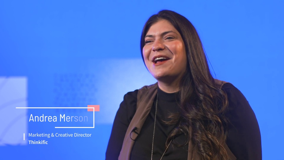 Thinkific - Customer Success Story (Andrea Merson - Senior Director of Marketing and Creative)