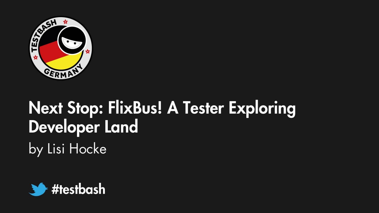 Next Stop: FlixBus! A Tester Exploring Developer Land - Lisi Hocke image