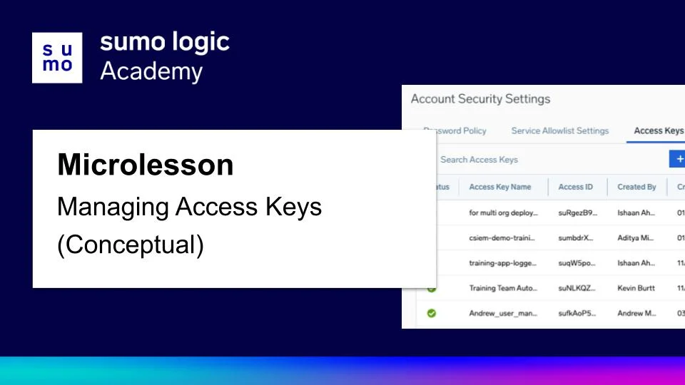 SUMO公式アカウント03 Access Keys | Sumo Logic Docs