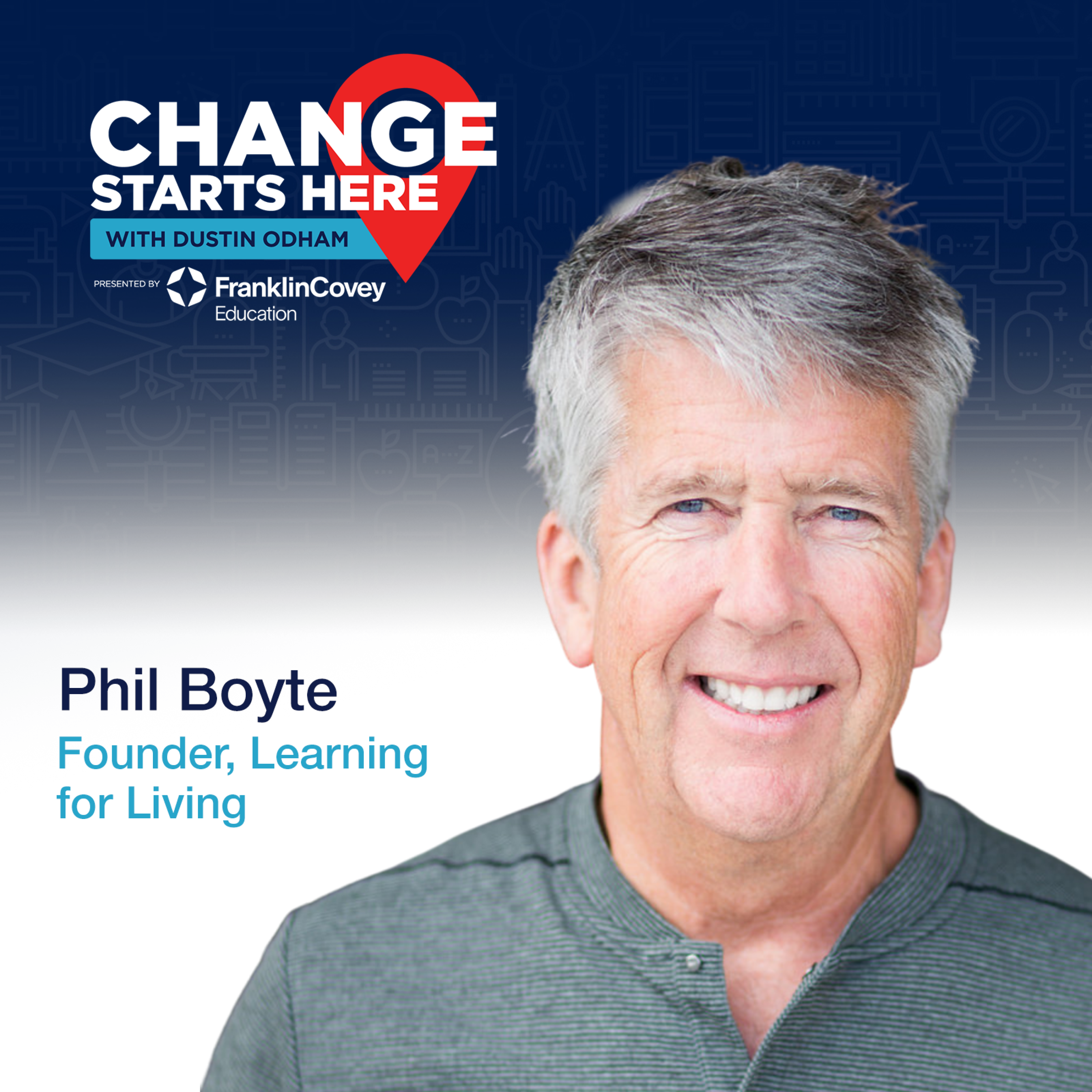 Phil Boyte - Transforming School Culture