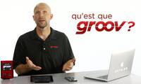 (Français) Qu’est que groov?