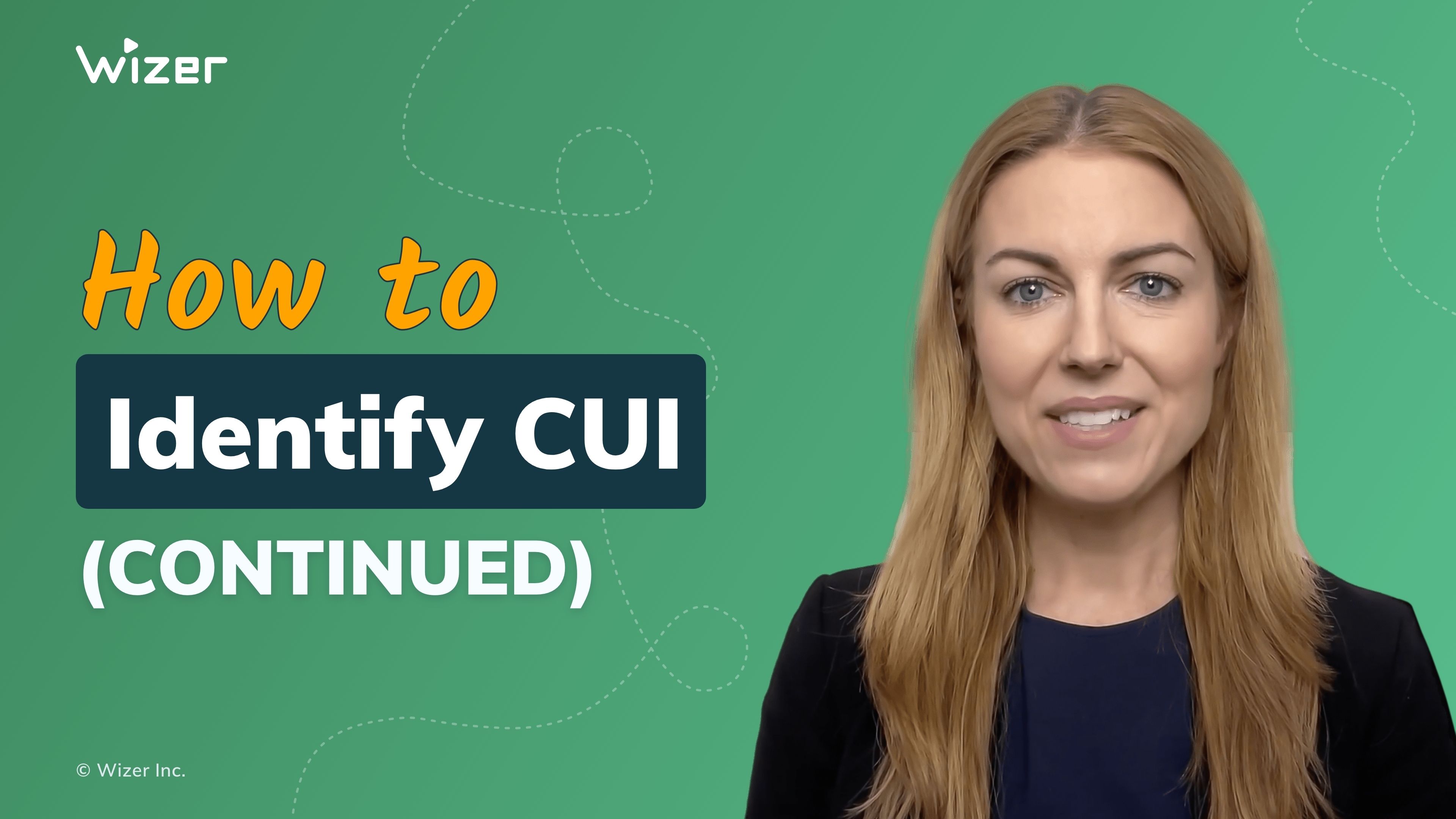 How To Identify CUI (continued)