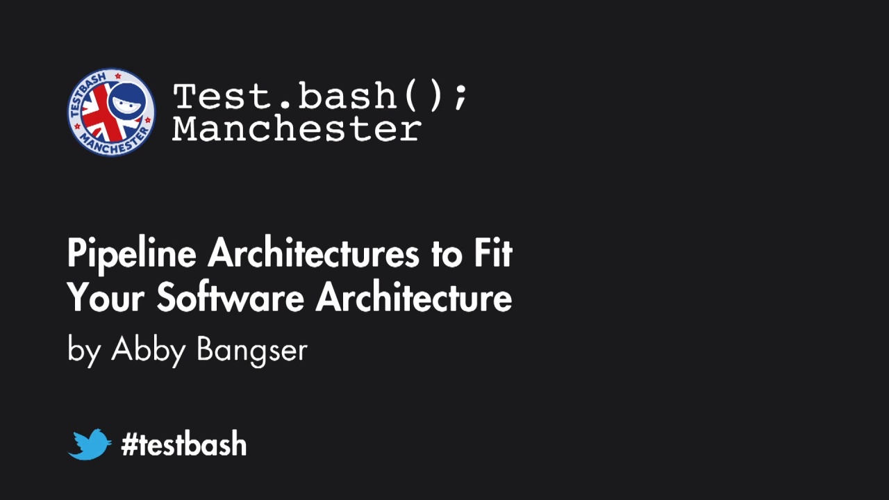 Pipeline Architectures to Fit Your Software Architecture - Abby Bangser image