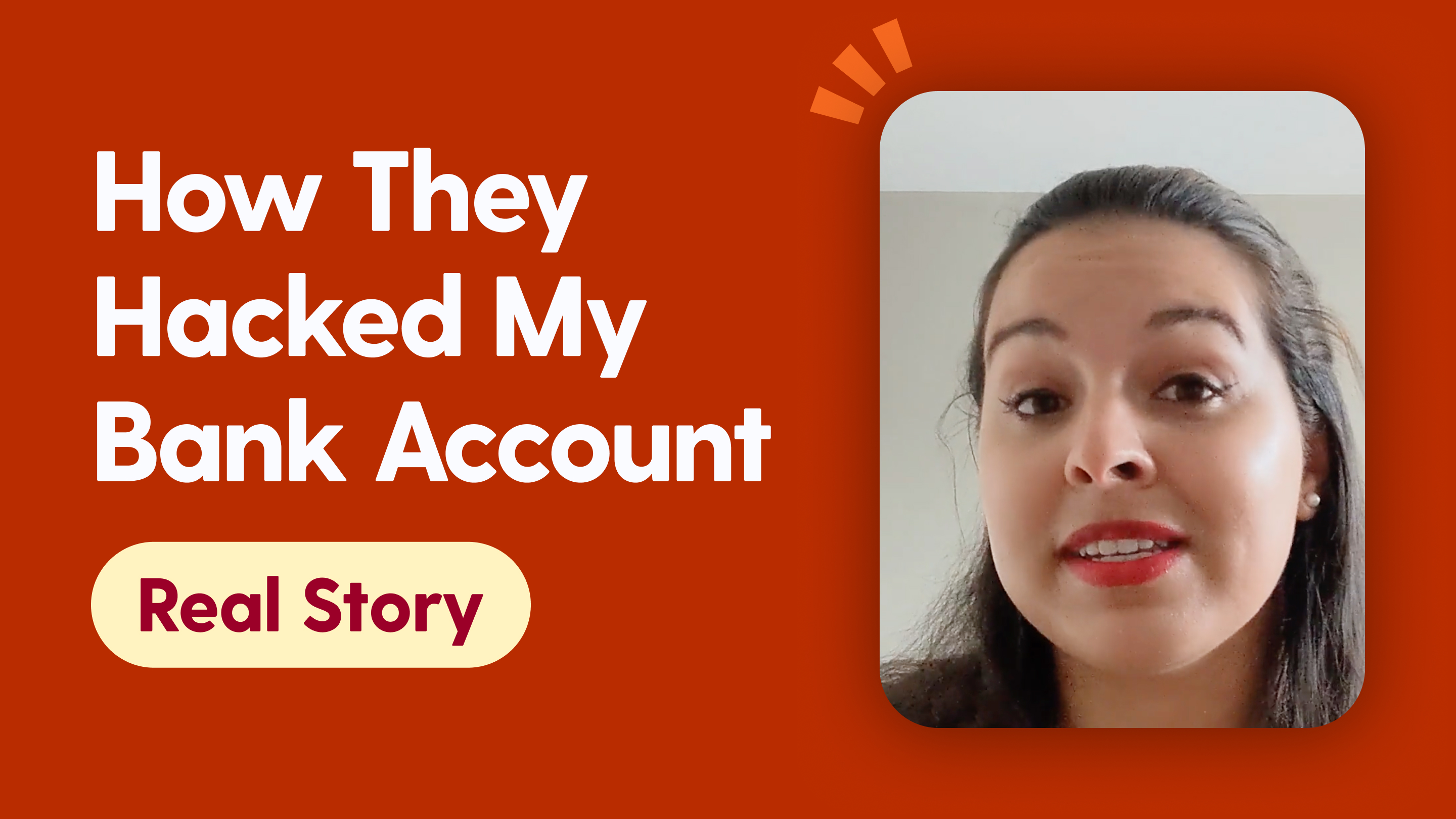 How They Hacked My Bank Account