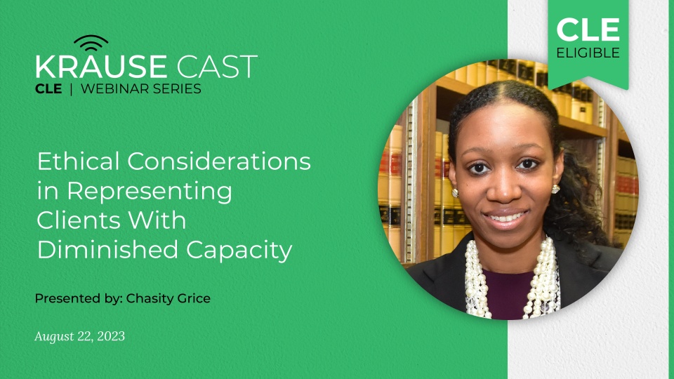 Representing Clients with Diminished Capacity