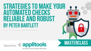 Strategies to Make Your Automated Checks Reliable and Robust image