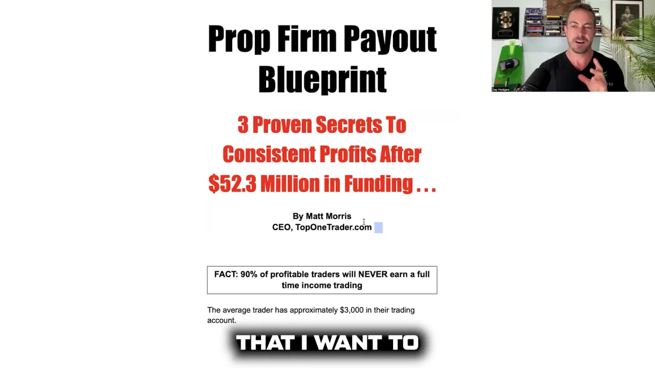 Prop Firm Payout Blueprint (Clay)