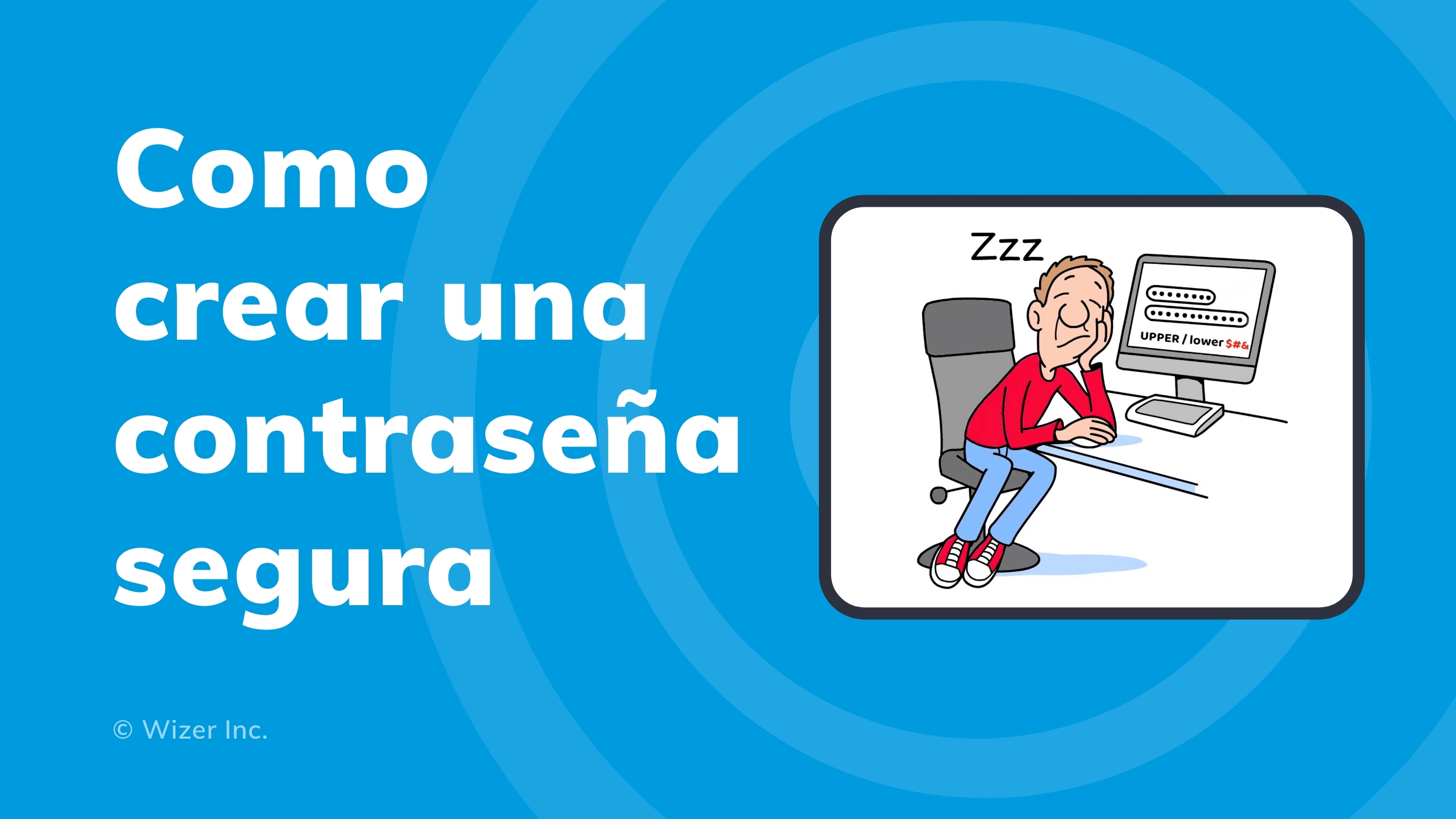 Como crear una contraseña segura