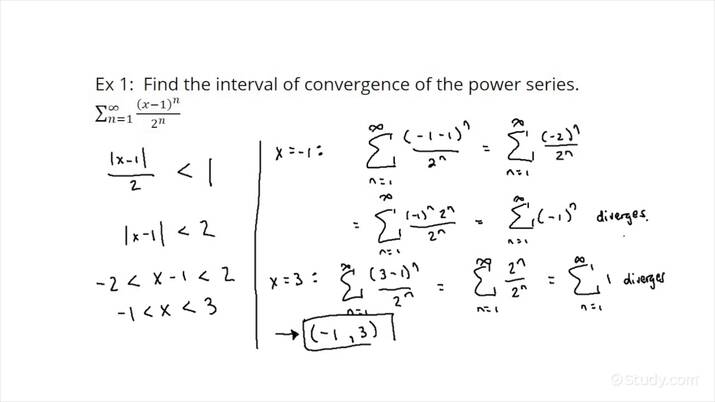 How to Determine the Interval of Convergence for an Appropriate ...