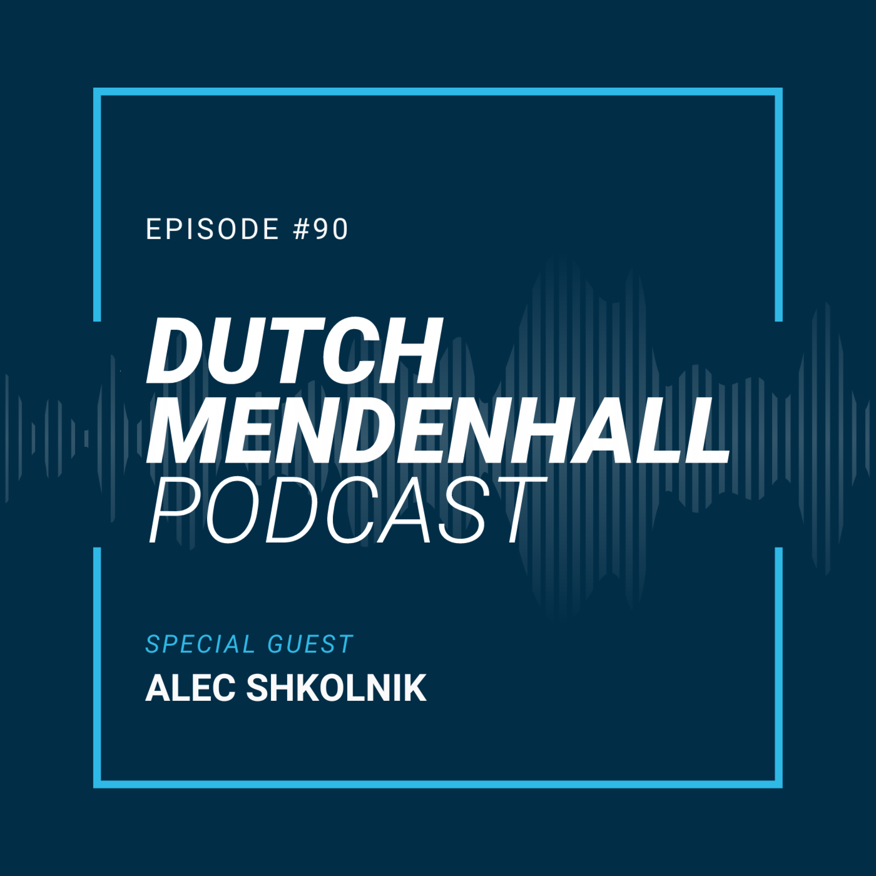 The Dutch Mendenhall Podcast