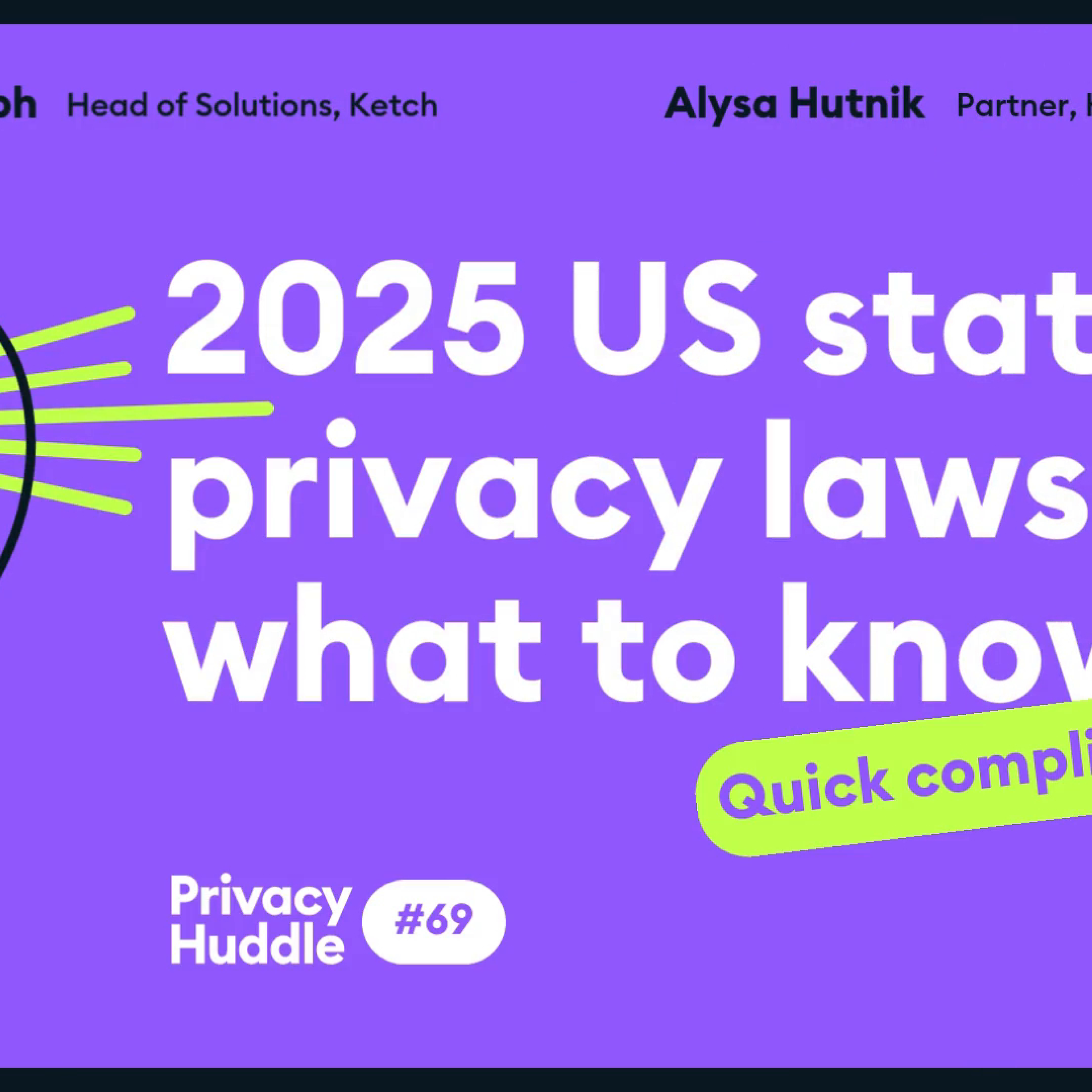 Ep. 69 - 2025 US State privacy laws - What to know episode artwork
