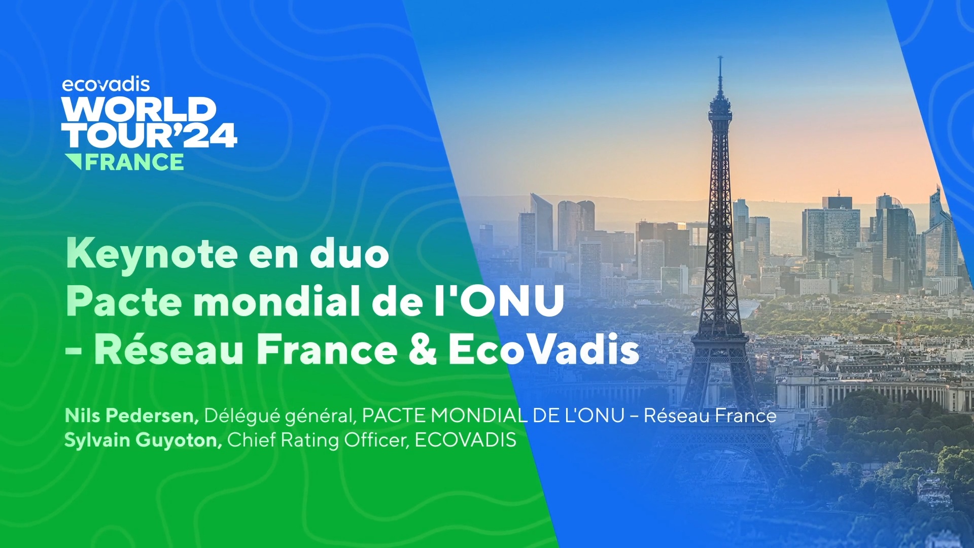 Keynote en duo Pacte mondial de l'ONU Réseau France & EcoVadis [World