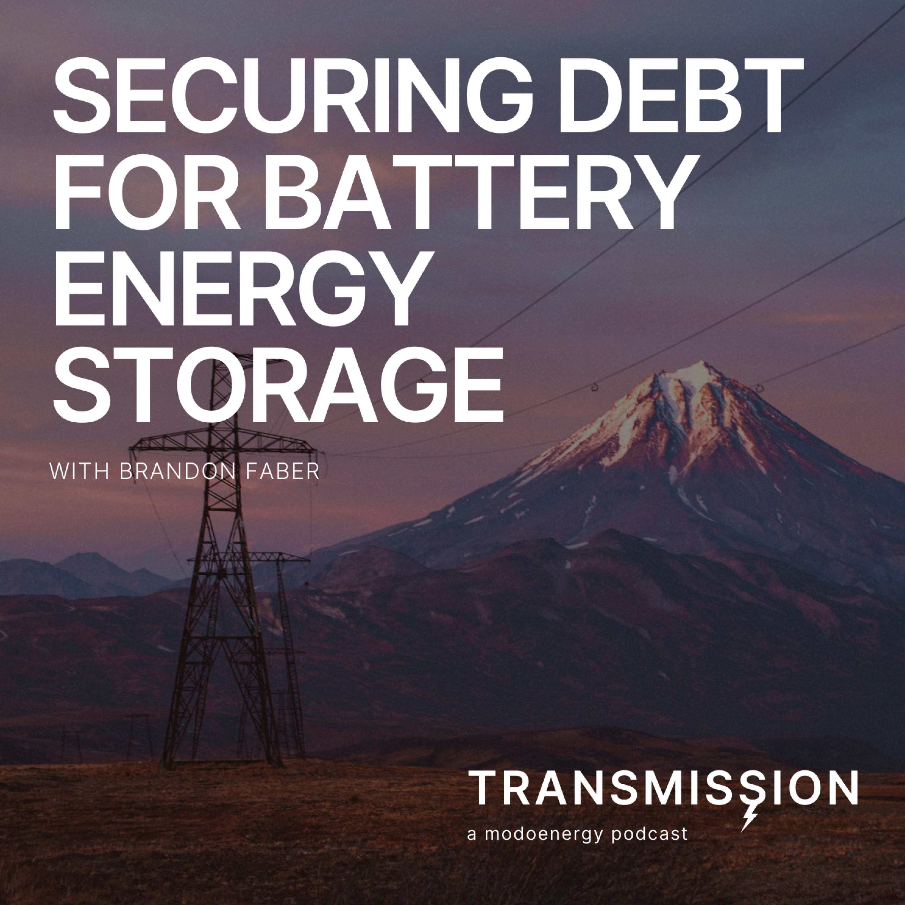 Securing debt for battery energy storage with Brandon Faber (Director @ NORD/LB) - podcast episode cover