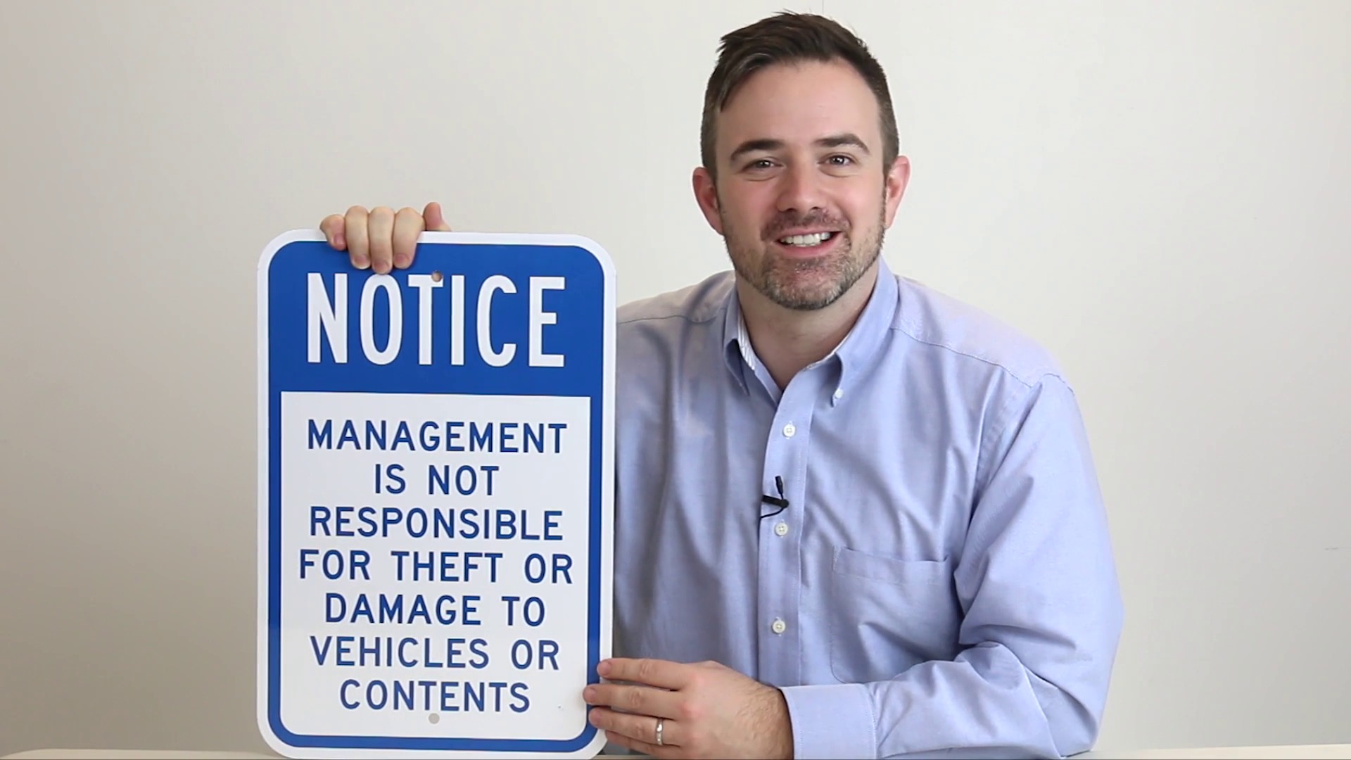 Notice Management Is Not Responsible For Theft Or Damage To Vehicles Or Contents Sign