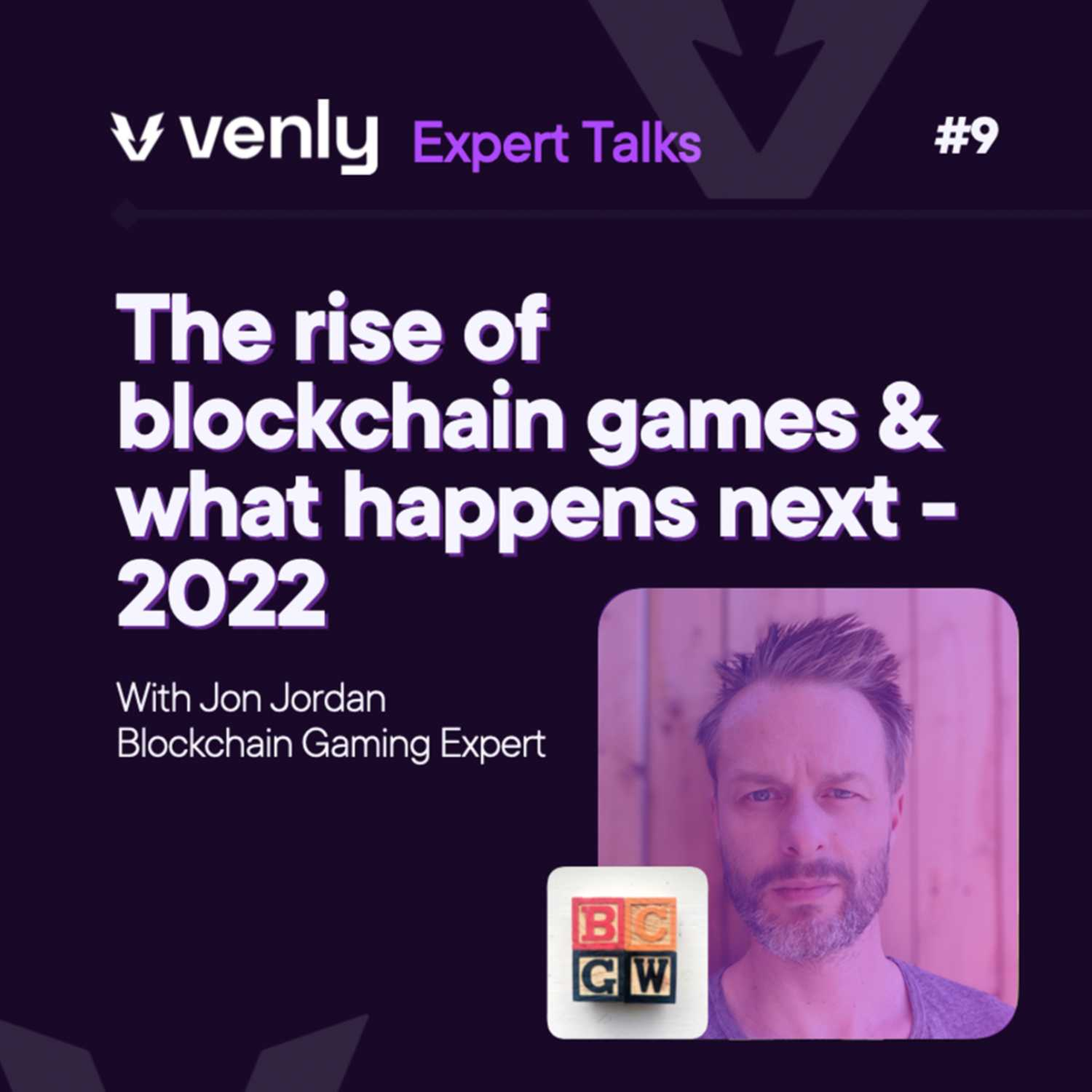 Venly Expert Talks - Blockchain, NFTs, Metaverse and Gaming
