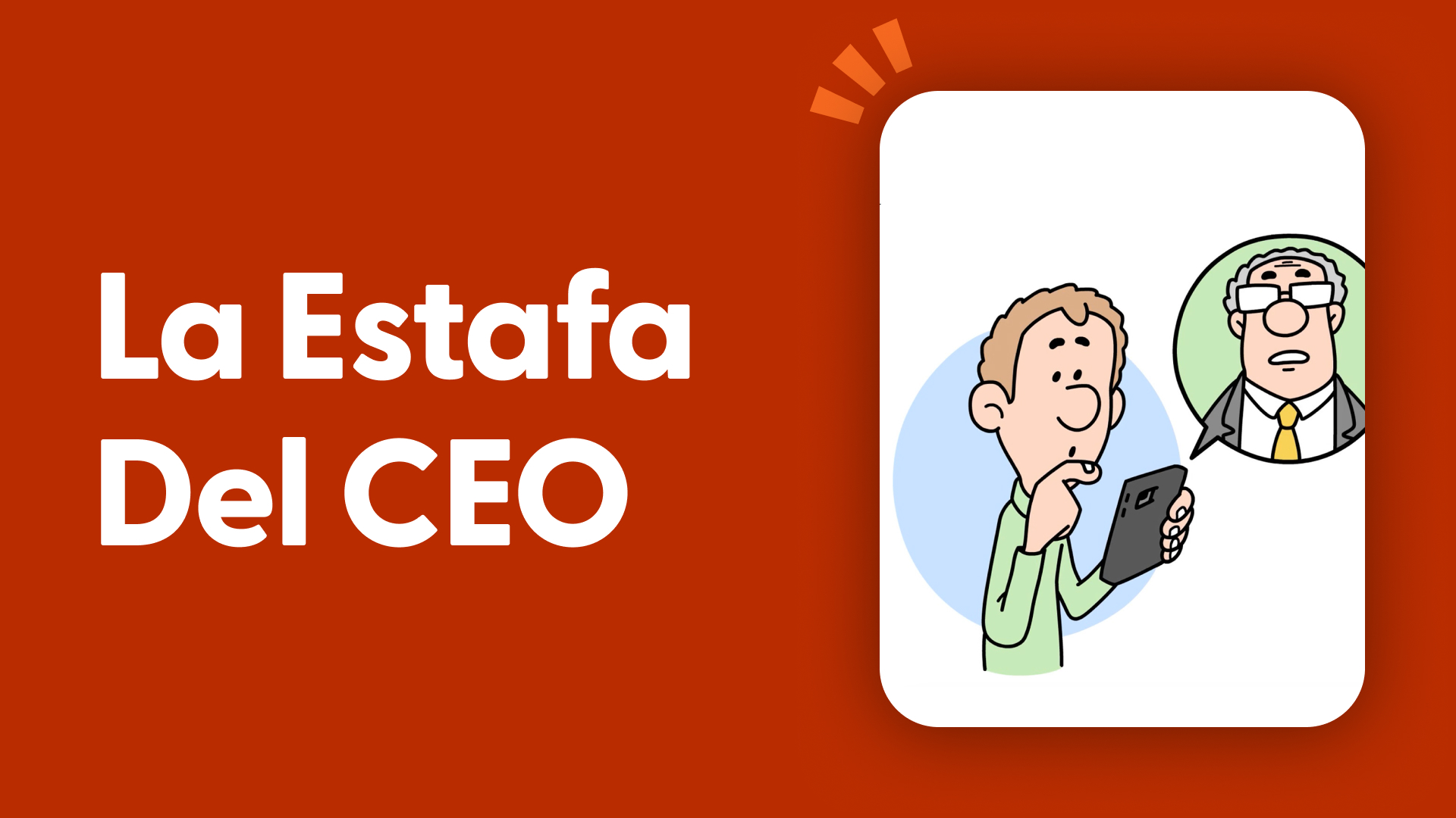 La Estafa del CEO
