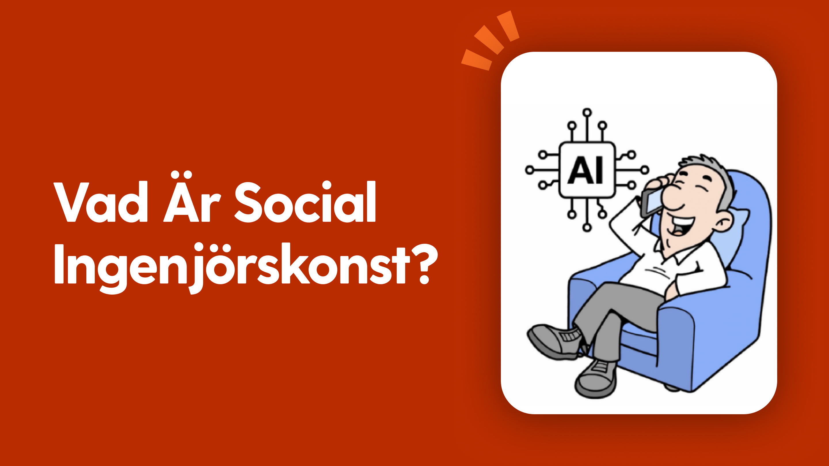 Vad är social ingenjörskonst?