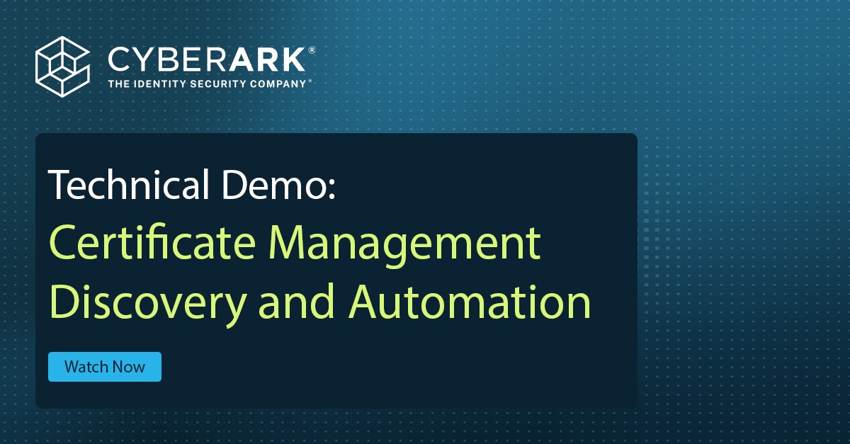 Certificate Management Discovery And Automation Technical Demo