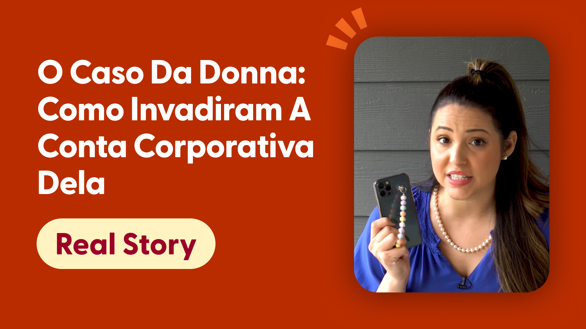O caso da Donna: como invadiram a conta corporativa dela