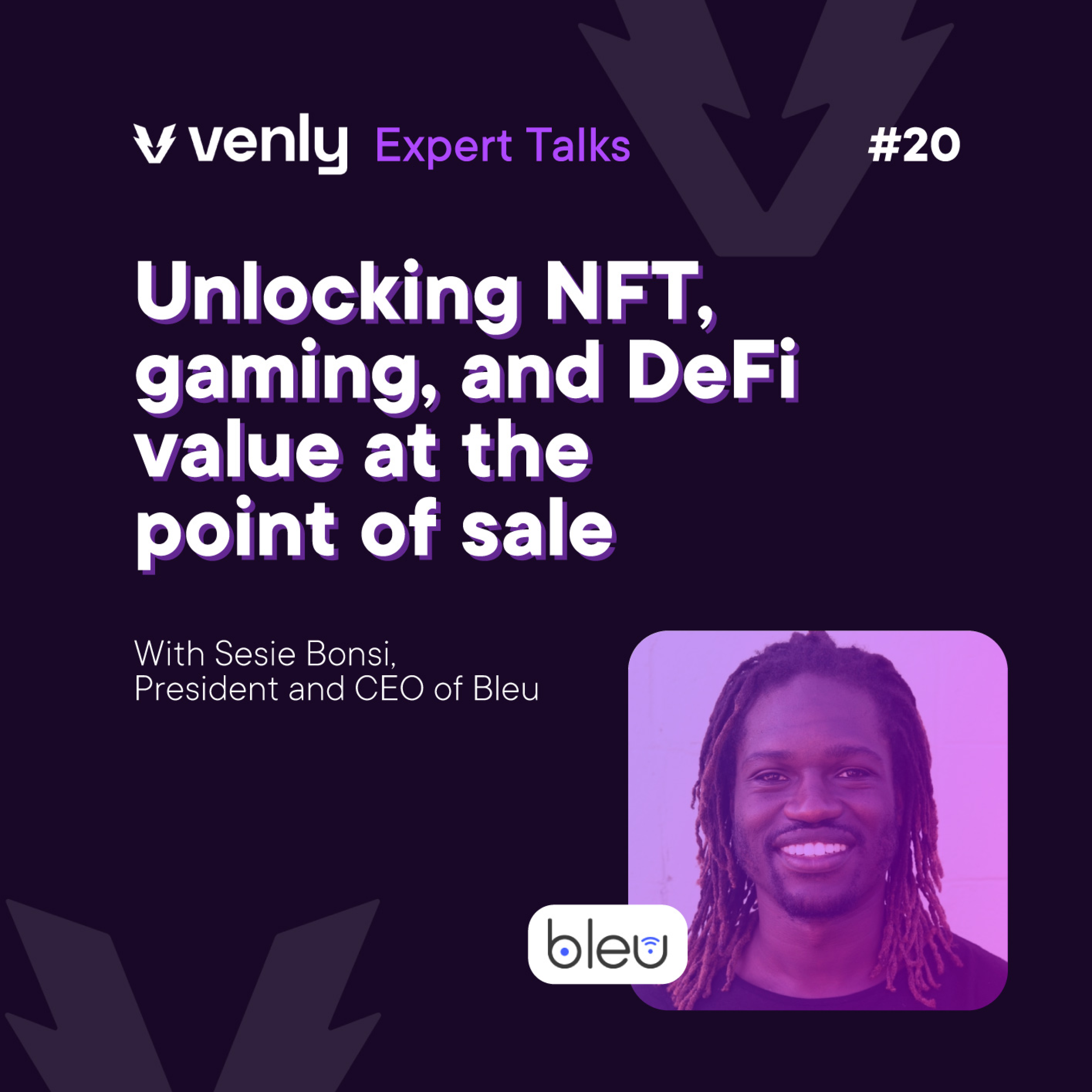 Venly Expert Talks - Blockchain, NFTs, Metaverse and Gaming