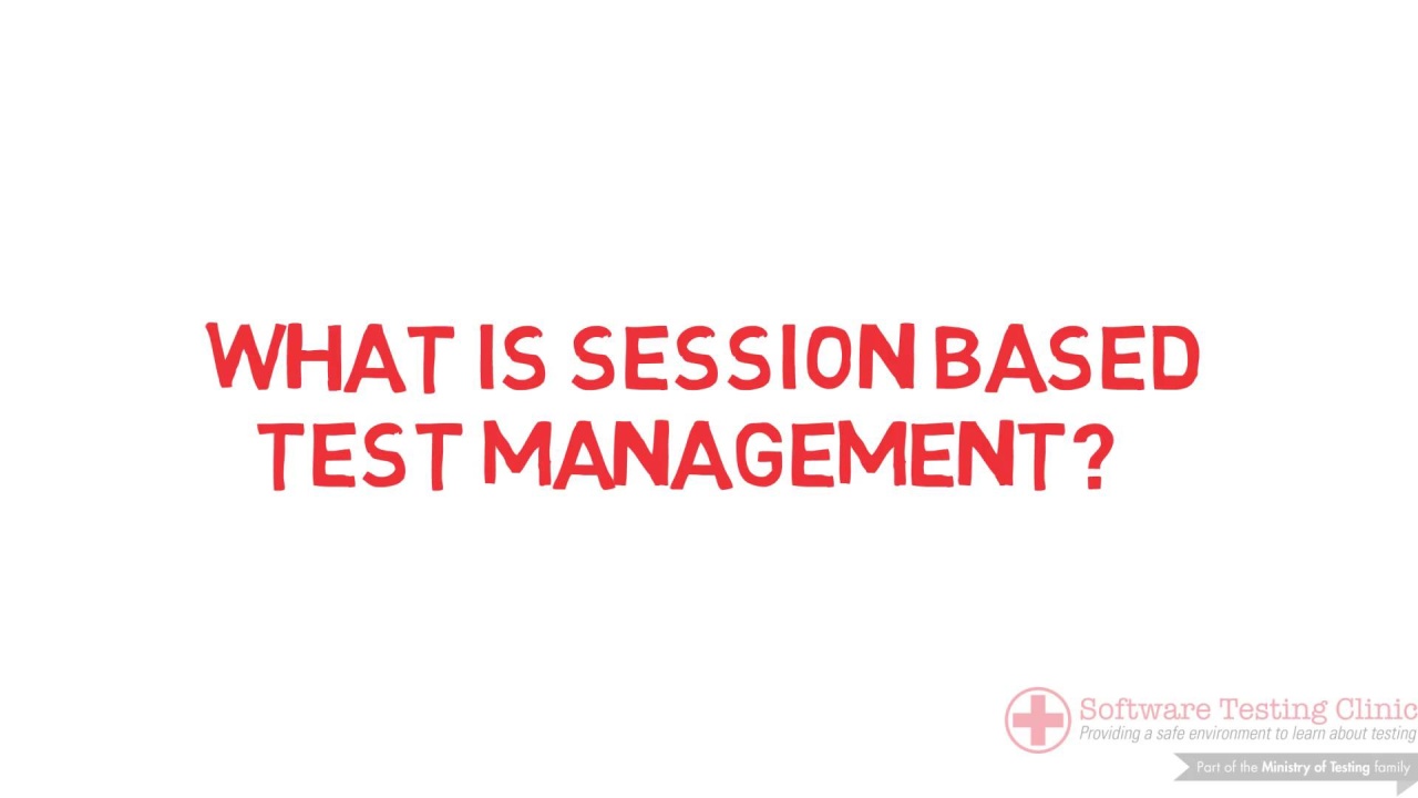 What Is Session Based Test Management? image