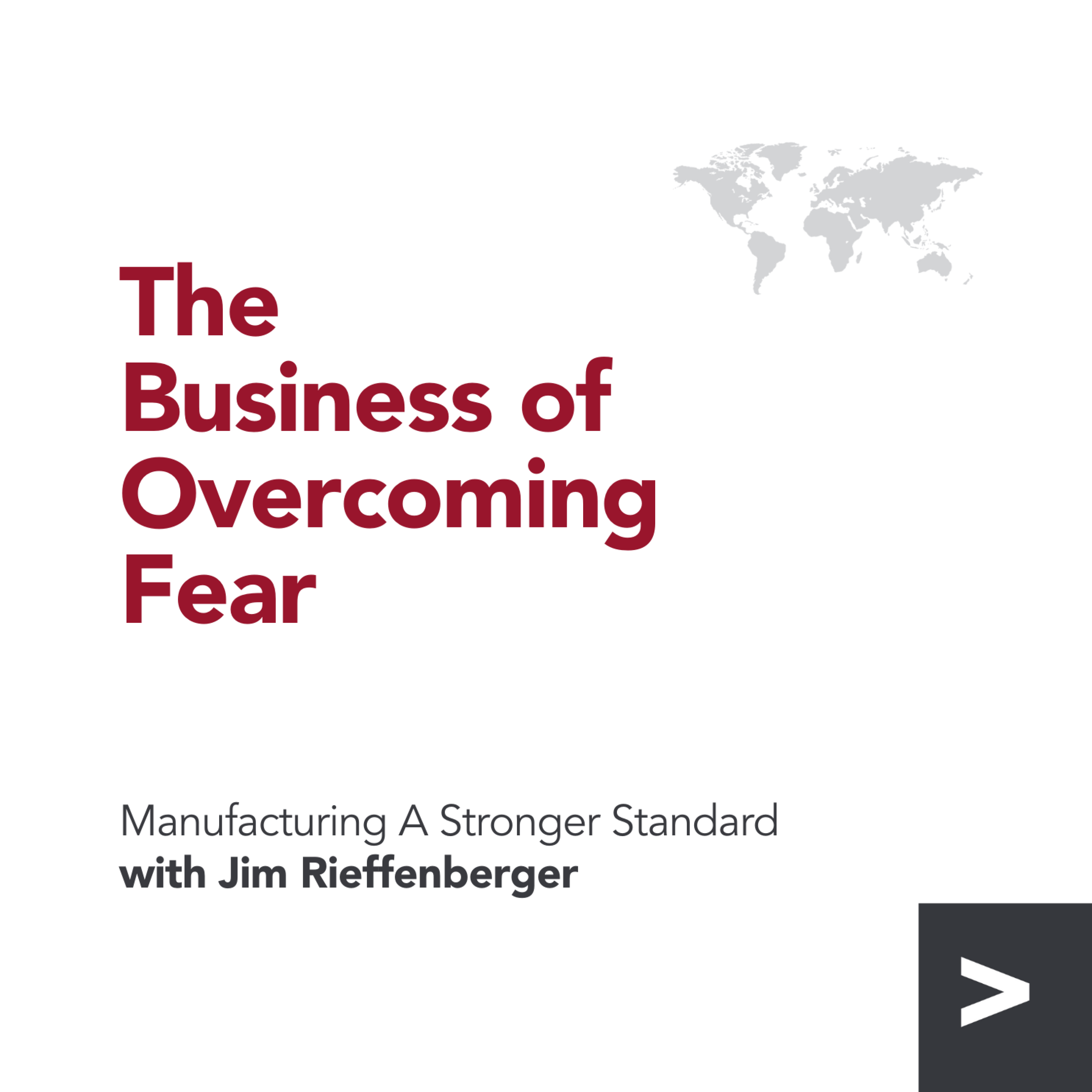 The Business of Overcoming Fear episode artwork