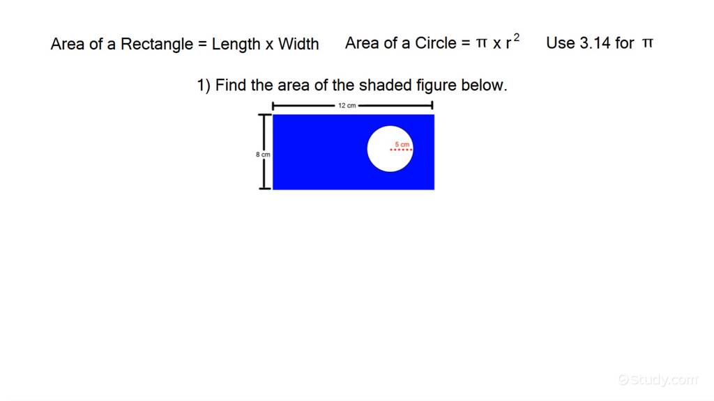 Finding Area Involving Rectangles and Circles Geometry