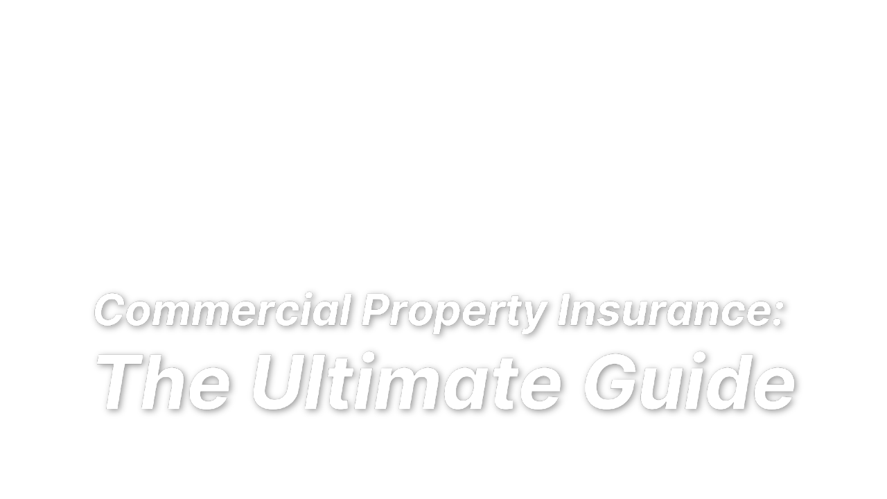 Commercial Property Insurance The Ultimate Guide Landesblosch 2846