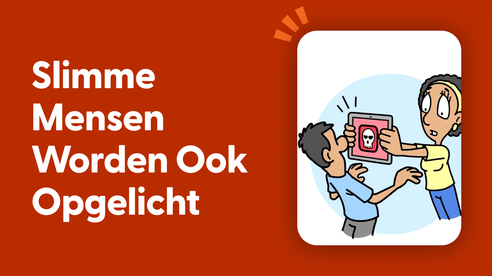 Slimme Mensen Worden Ook Opgelicht