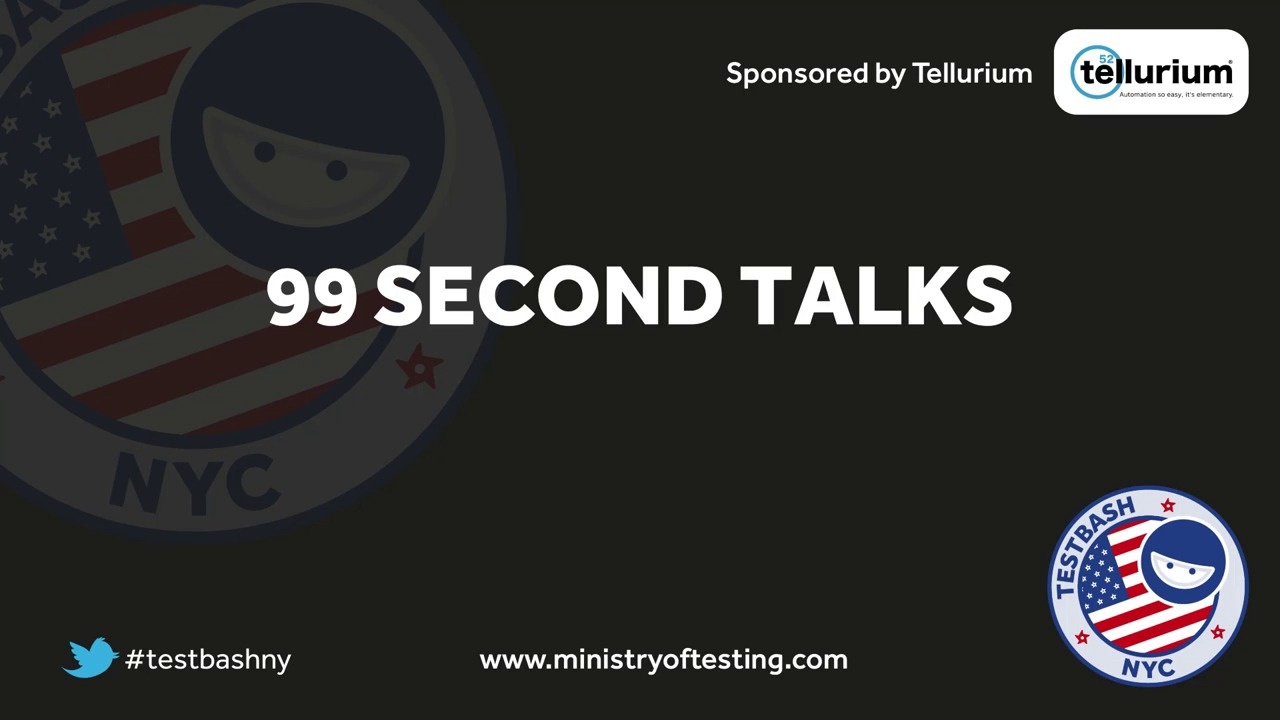 99 Second Talks - TestBashNY image