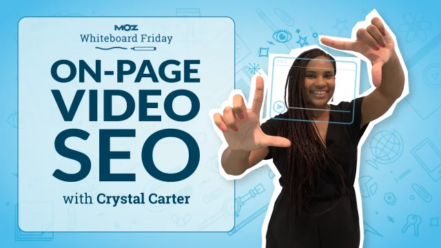 On-page video SEO with Crystal Carter
