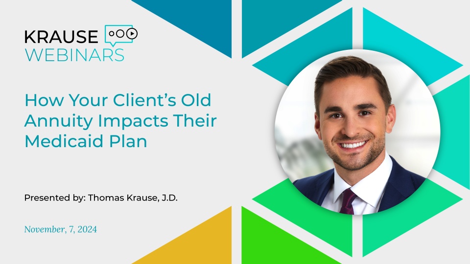 How Your Client’s Old Annuity Impacts Their Medicaid Plan