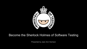 Become The Sherlock Holmes of Software Testing image