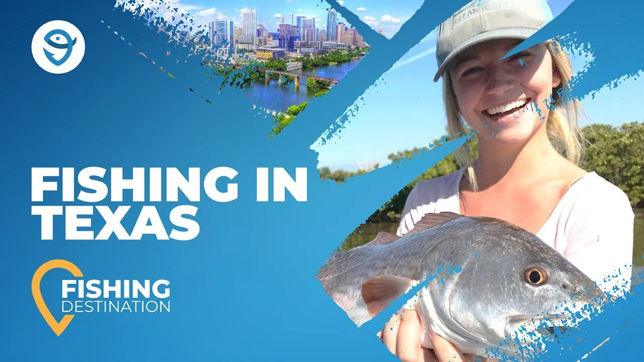 Texas Fishing: The Complete Guide