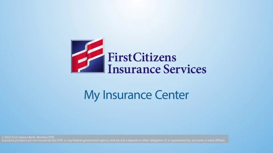My Insurance Center | First Citizens Insurance Services