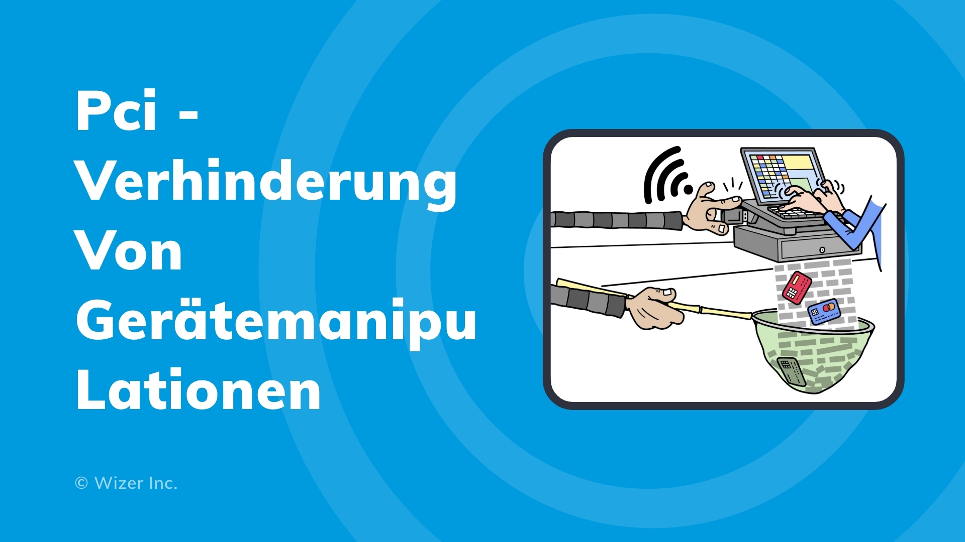 PCI - Verhinderung von Gerätemanipulationen
