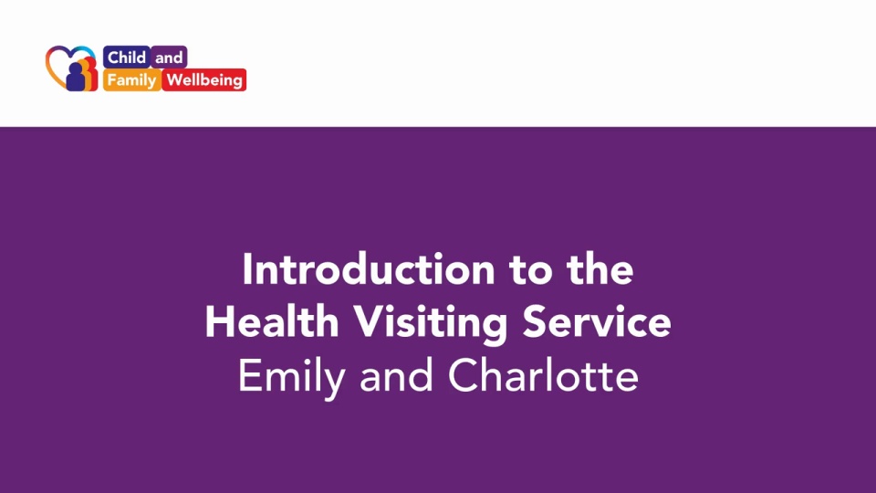 Introduction to the Health Visiting Service