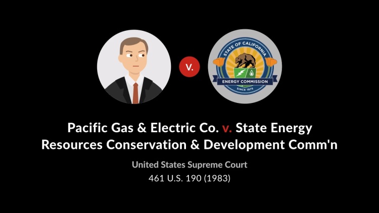 Pacific Gas & Electric Co. v. State Energy Resources Conservation & Development Commission